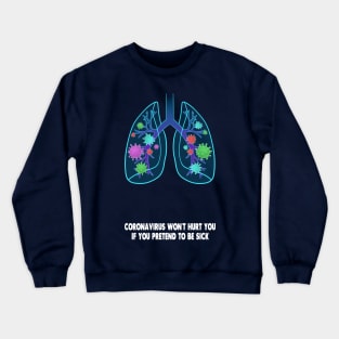 CORONAVIRUS Crewneck Sweatshirt